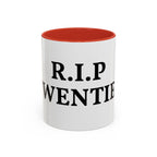 R.I.P. Twenties Coffee Mug — Funny 20s Graduation/Turning 30 Gift