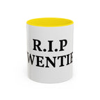 R.I.P. Twenties Coffee Mug — Funny 20s Graduation/Turning 30 Gift