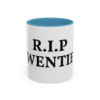 R.I.P. Twenties Coffee Mug — Funny 20s Graduation/Turning 30 Gift