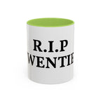 R.I.P. Twenties Coffee Mug — Funny 20s Graduation/Turning 30 Gift